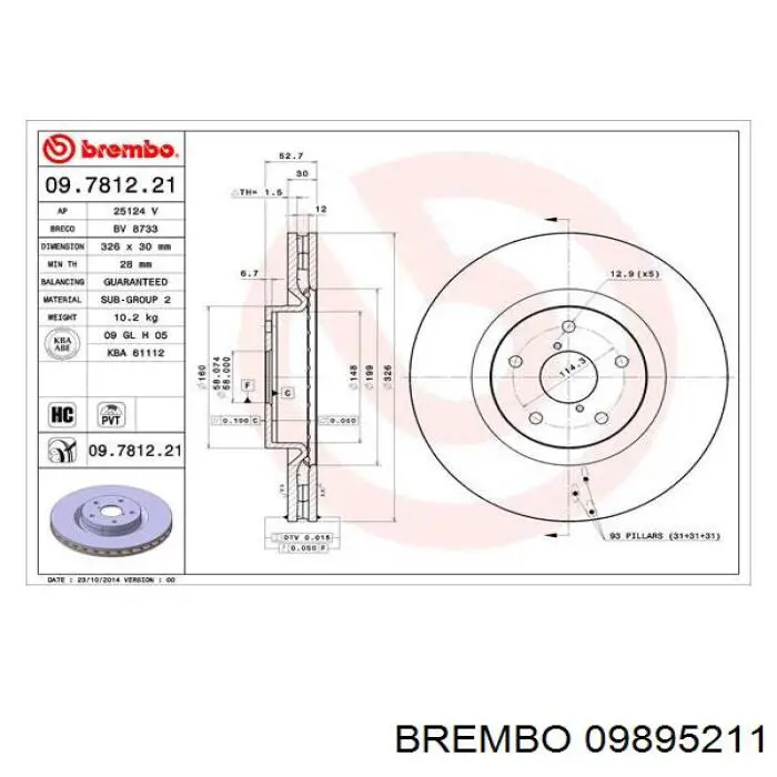 Тормоз дисковый передний Brembo 09895211 цена, от 69.32 USD