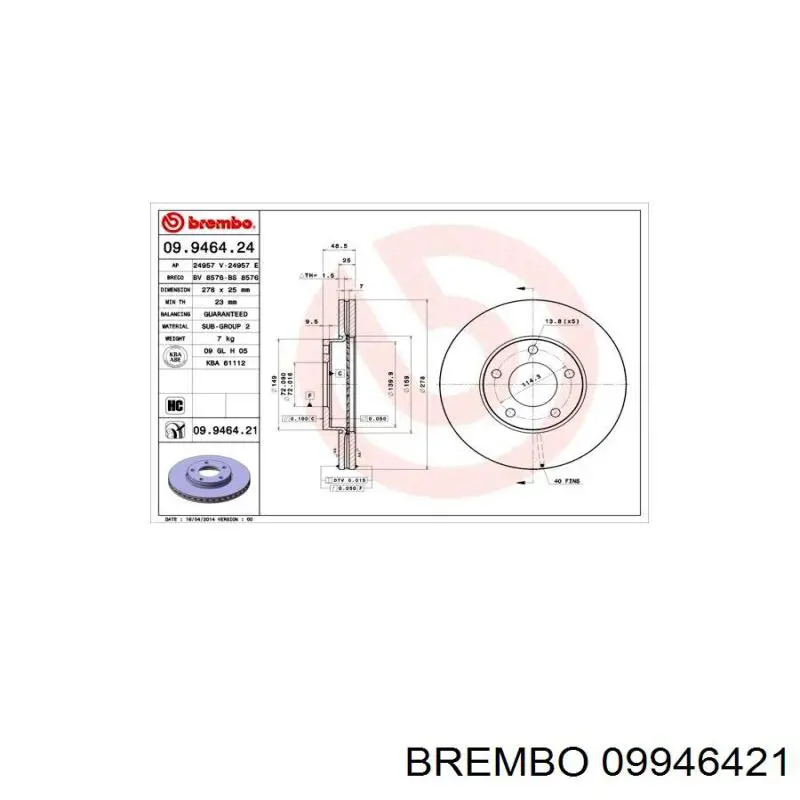 Тормоз дисковый передний Brembo 09946421 цена, от 50.73 USD