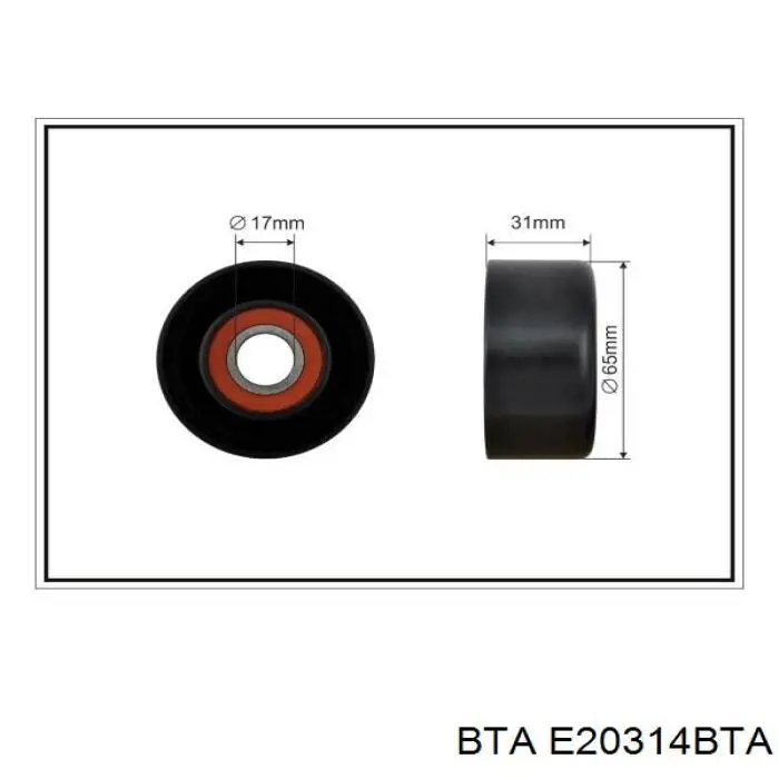 Ролик натягувача приводного ременя E20314BTA BTA