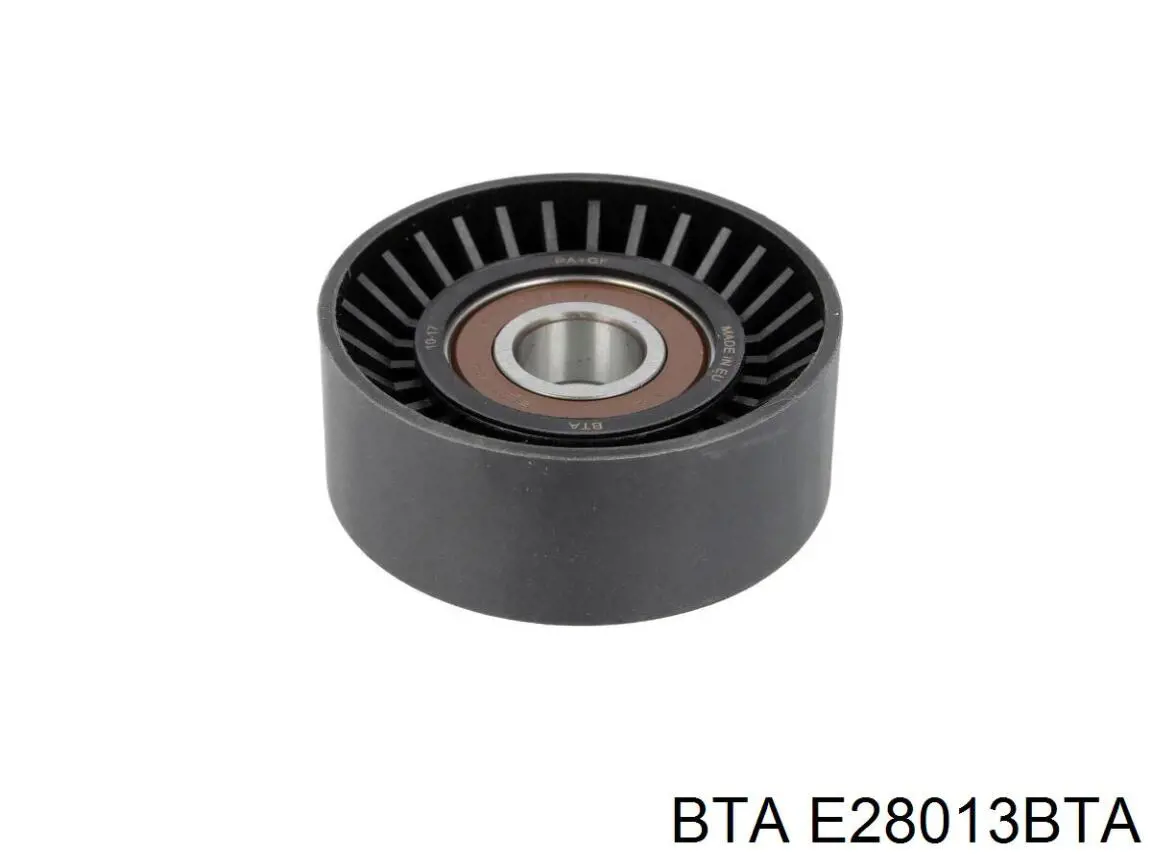 Ролик натягувача приводного ременя E28013BTA BTA