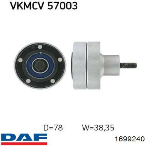 1699240 DAF Ролик натяжителя ремня агрегатов