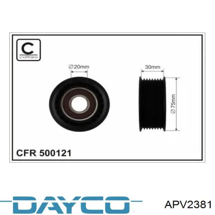 Натяжной ролик APV2381 Dayco