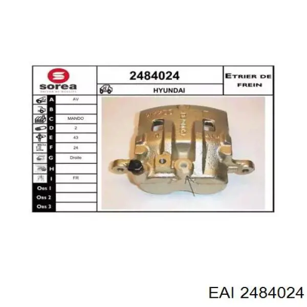 Суппорт тормозной передний правый 2484024 EAI