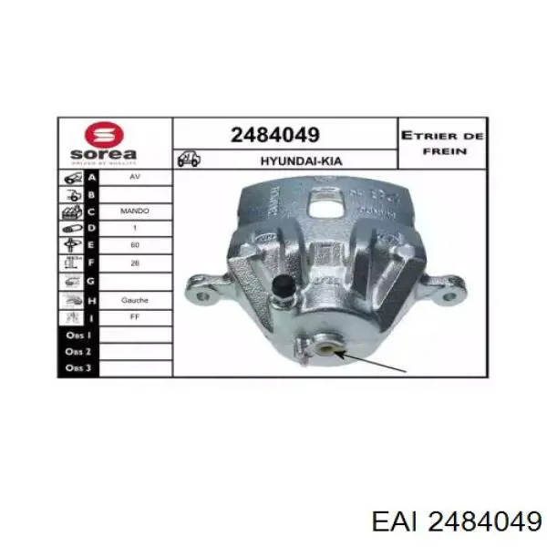 Суппорт тормозной передний левый 2484049 EAI