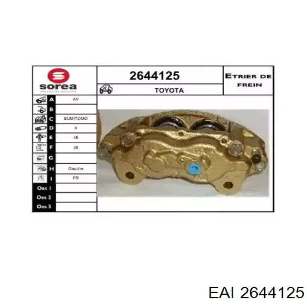 Суппорт тормозной передний левый 2644125 EAI