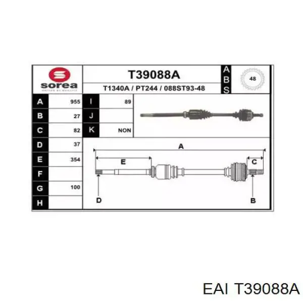 Полуось (привод) передняя правая T39088A EAI