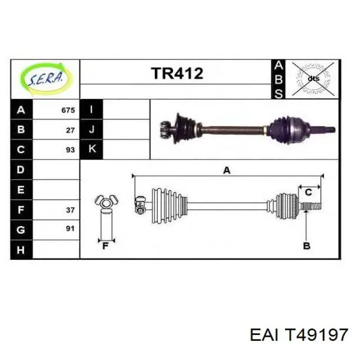 Левая полуось T49197 EAI