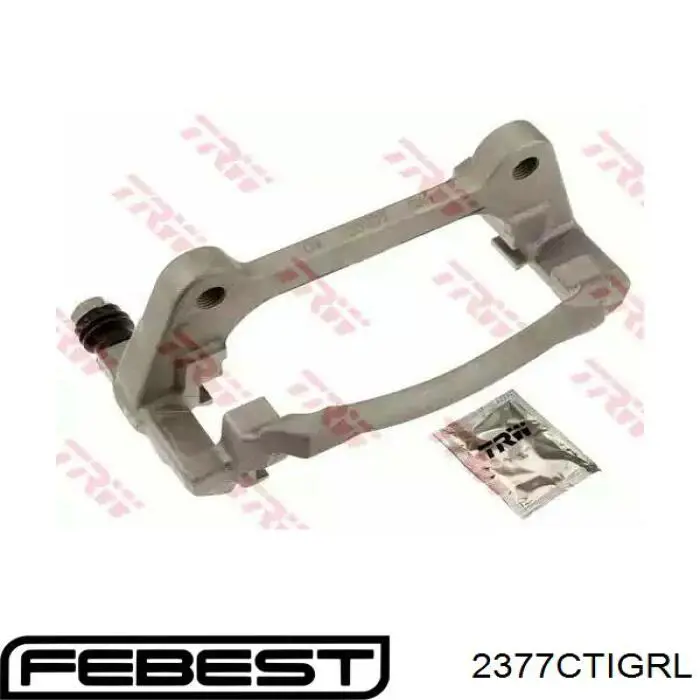 Купить 2377CTIGRL Febest Скоба заднего суппорта