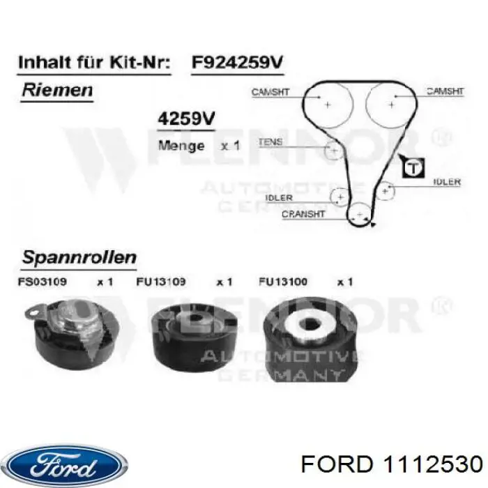 Купить 1112530 Ford Комплект ГРМ