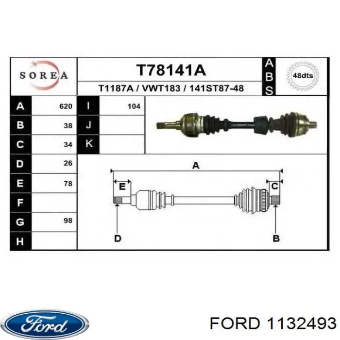 1132493 Ford полуось (привод передняя левая)