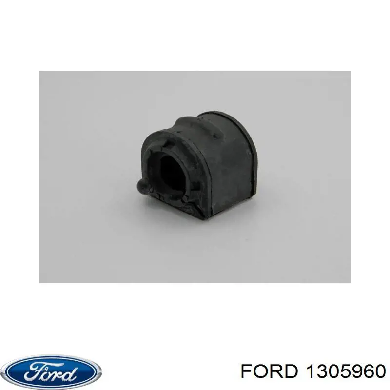 1305960 Ford Разрезная втулка стабилизатора