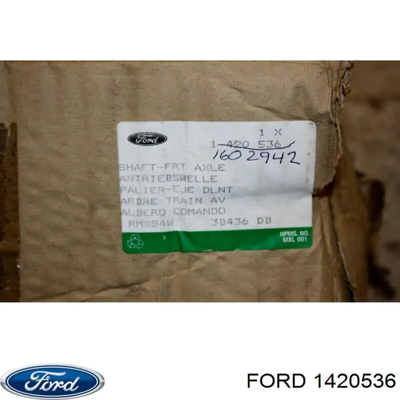 Правая полуось 1420536 Ford