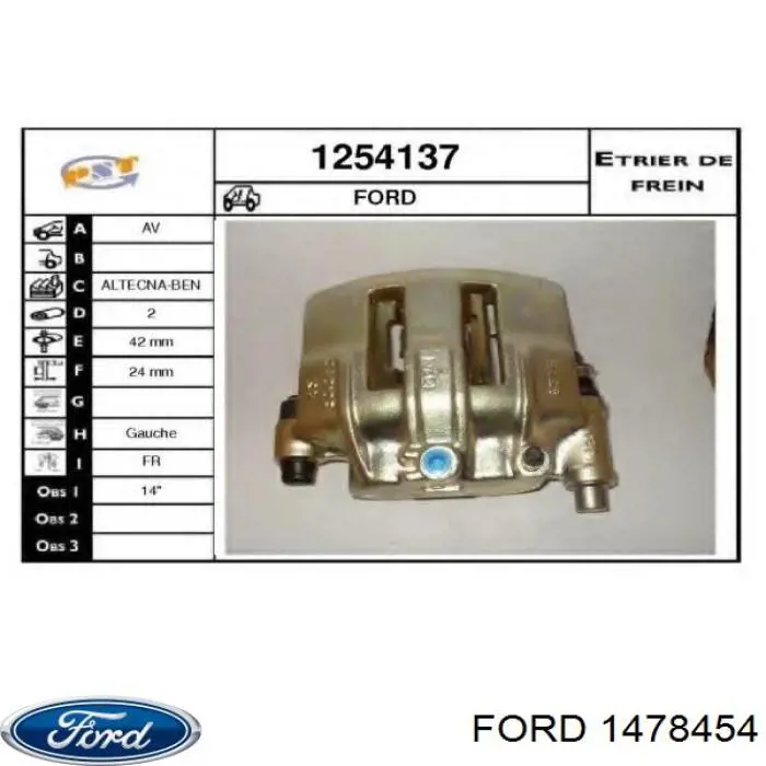 Супорт тормзной Ford 1478454 цена, от 34.02 USD