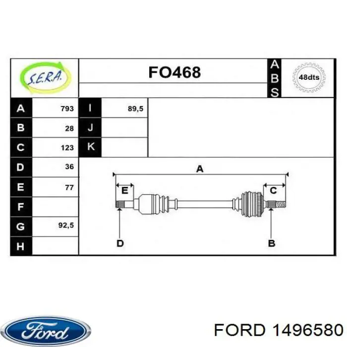 1496580 Ford полуось (привод передняя левая)