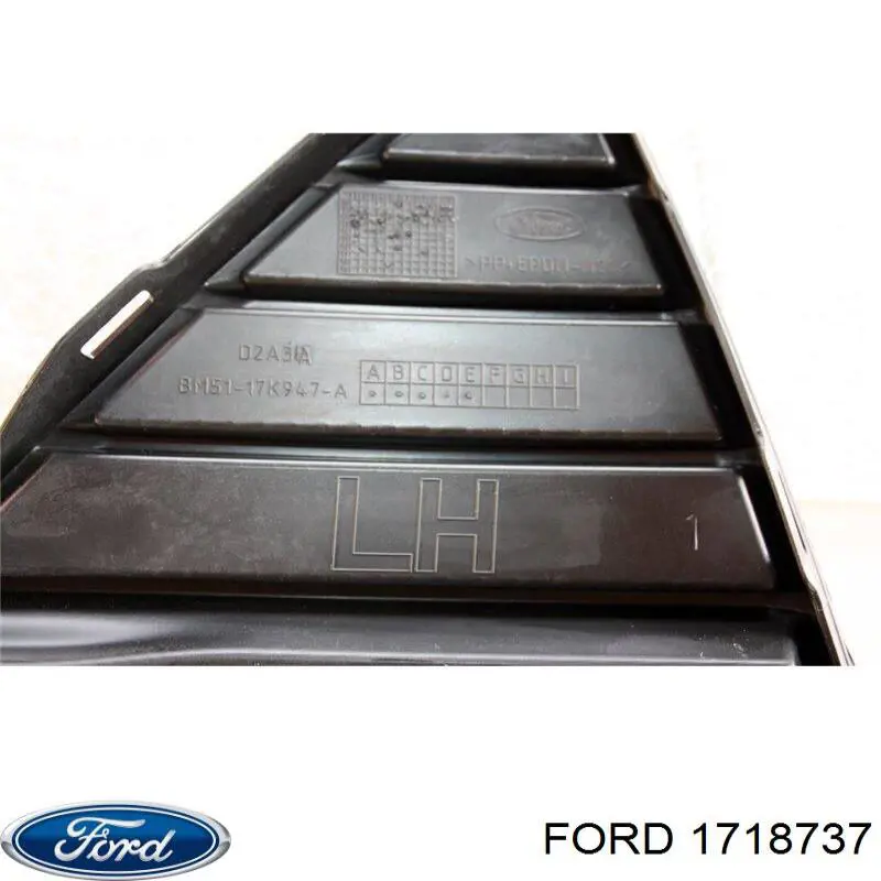 Решетка переднего бампера, левая Ford 1718737 цена, от 6.61 USD