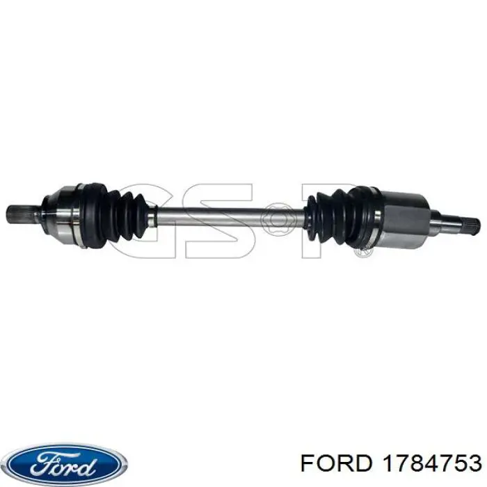 1784753 Ford Полуось передняя левая