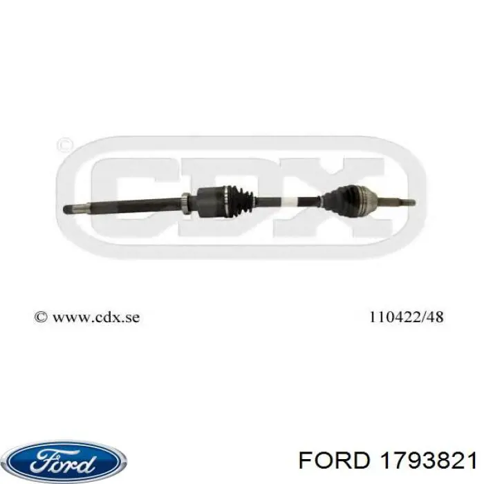 1793821 Ford semieixo (acionador dianteiro direito)