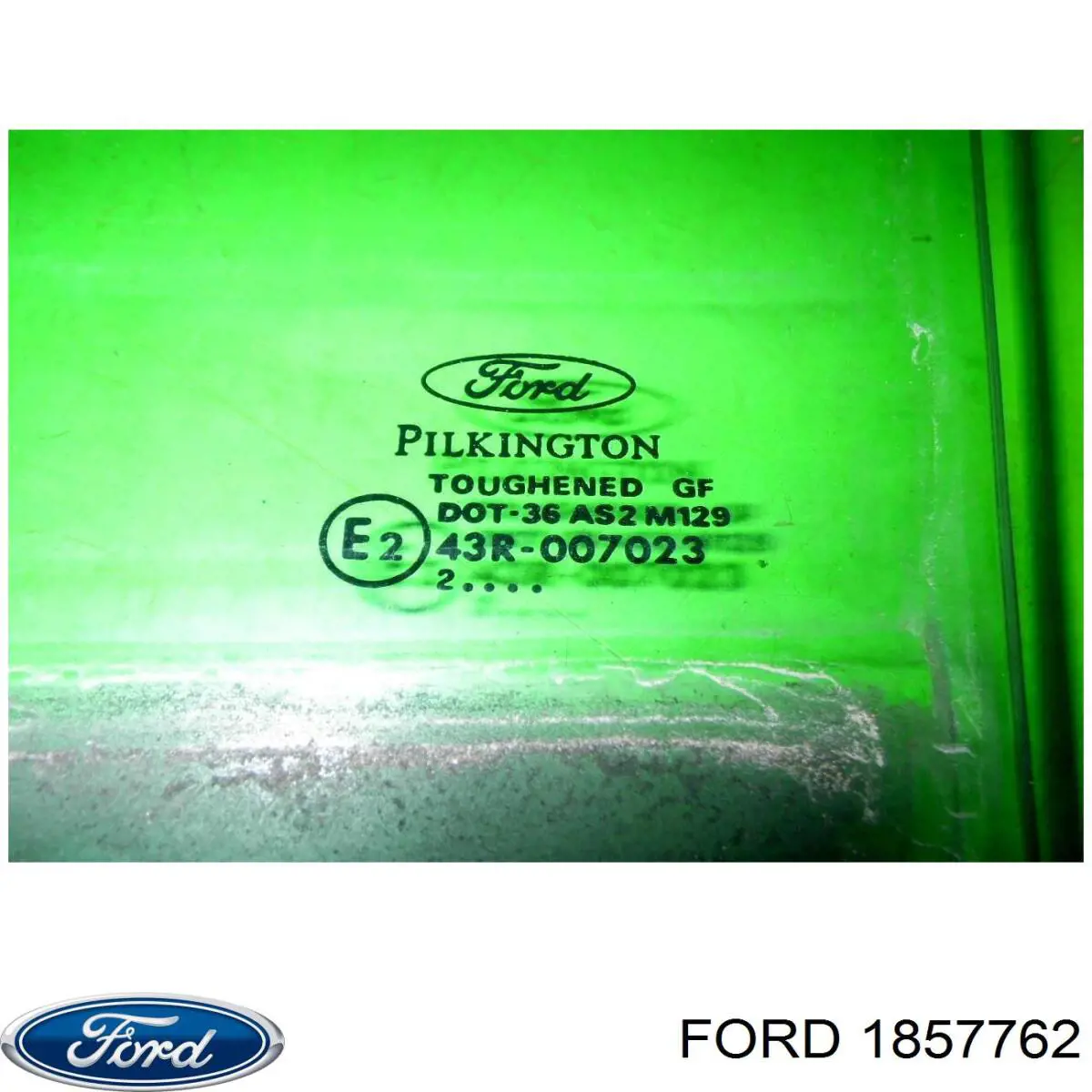 1857762 Ford стекло двери передней левой