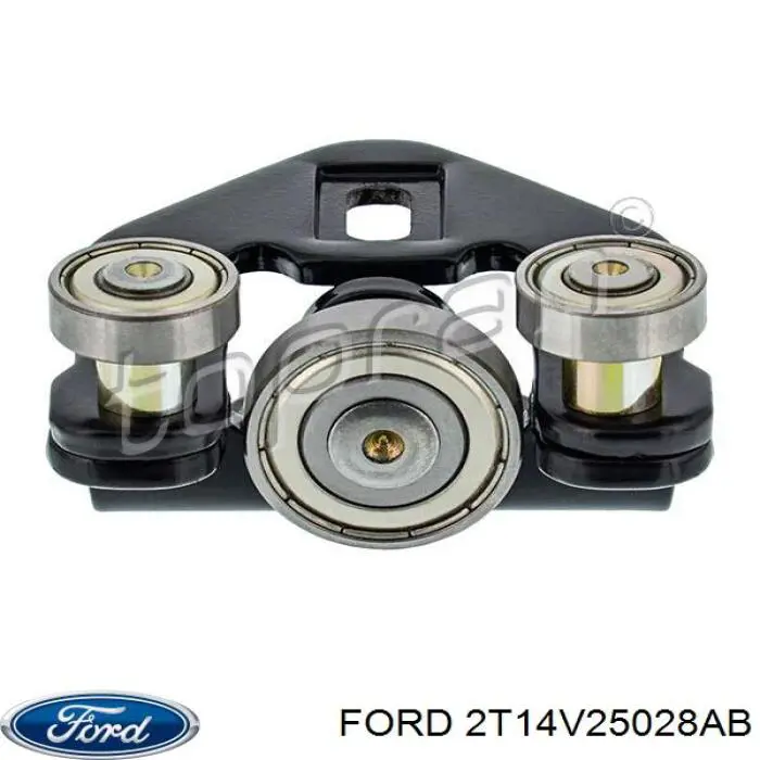 2T14V25028AB Ford rolo direito superior da porta lateral (deslizante)