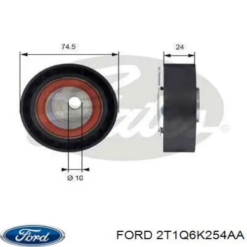 Ролик ГРМ 2T1Q6K254AA Ford
