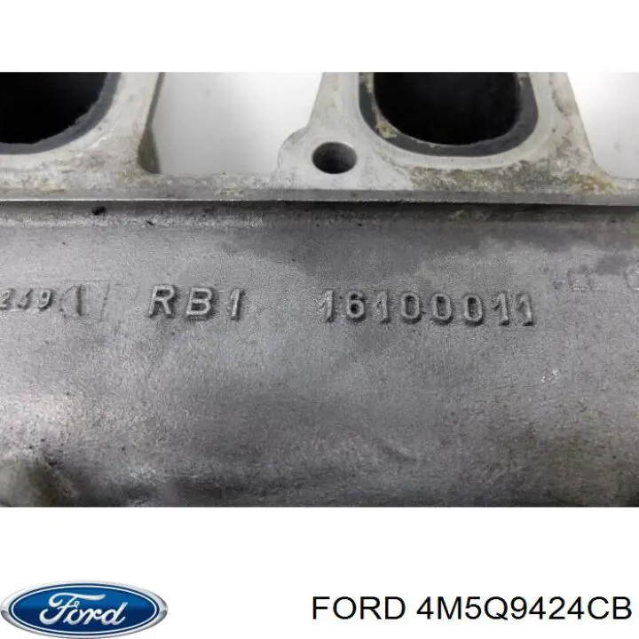 Купить 4M5Q9424CB Ford Впускной коллектор
