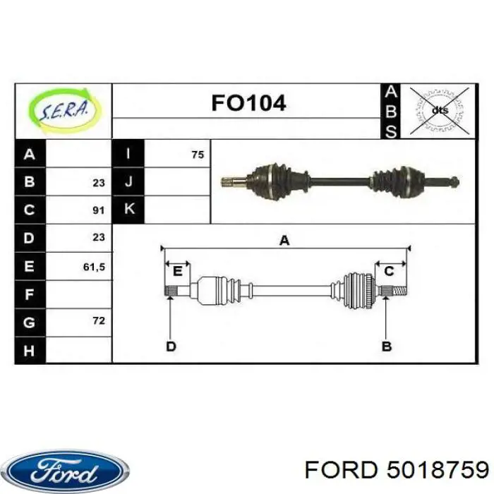 Полуось (привод) передняя левая 5018759 Ford