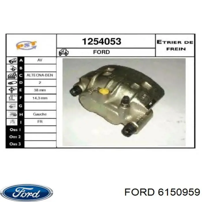 Суппорт тормозной передний левый 6150959 Ford