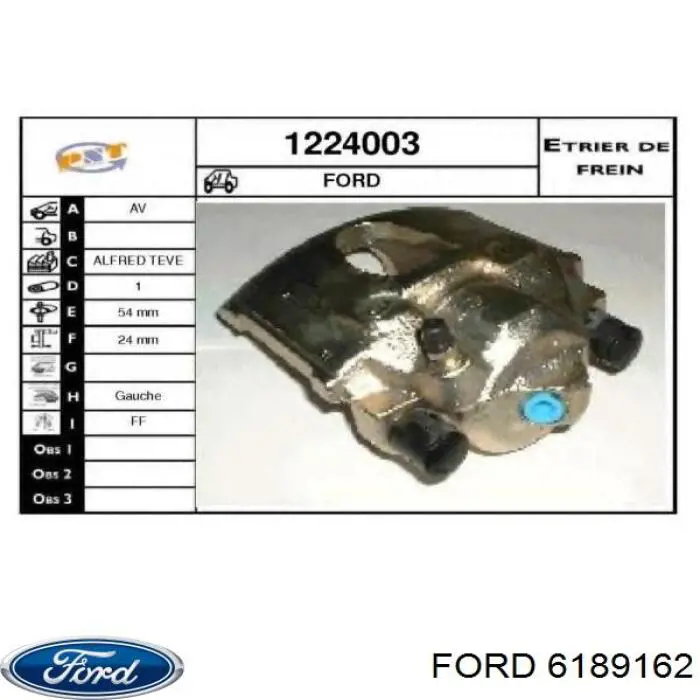 Супорт тормзной Ford 6189162 цена, от 46.24 USD