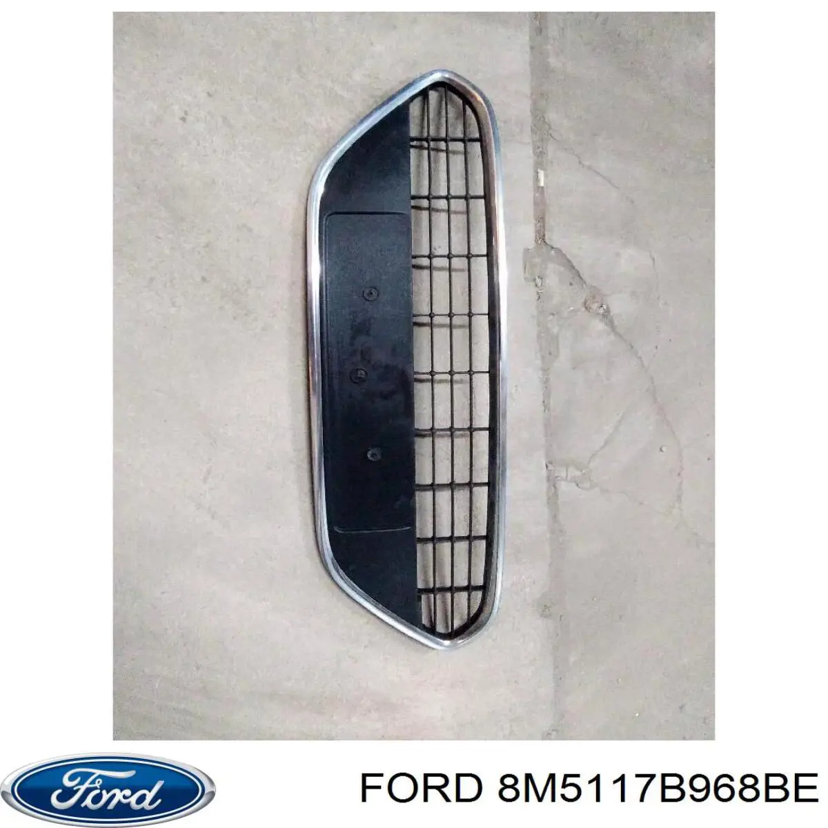 8M5117B968BE Ford решетка бампера переднего