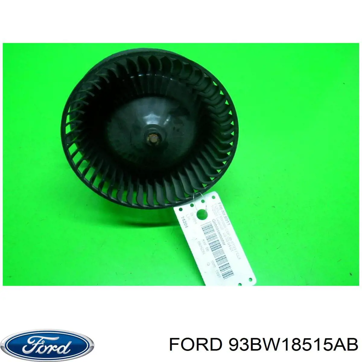 Мотор вентилятора печки (отопителя салона) Ford 93BW18515AB