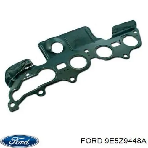 9E5Z9448A Ford Прокладка коллектора выпуск