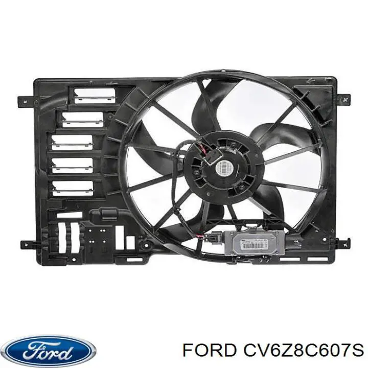 CV6Z8C607S Ford электровентилятор охлаждения в сборе (мотор+крыльчатка)