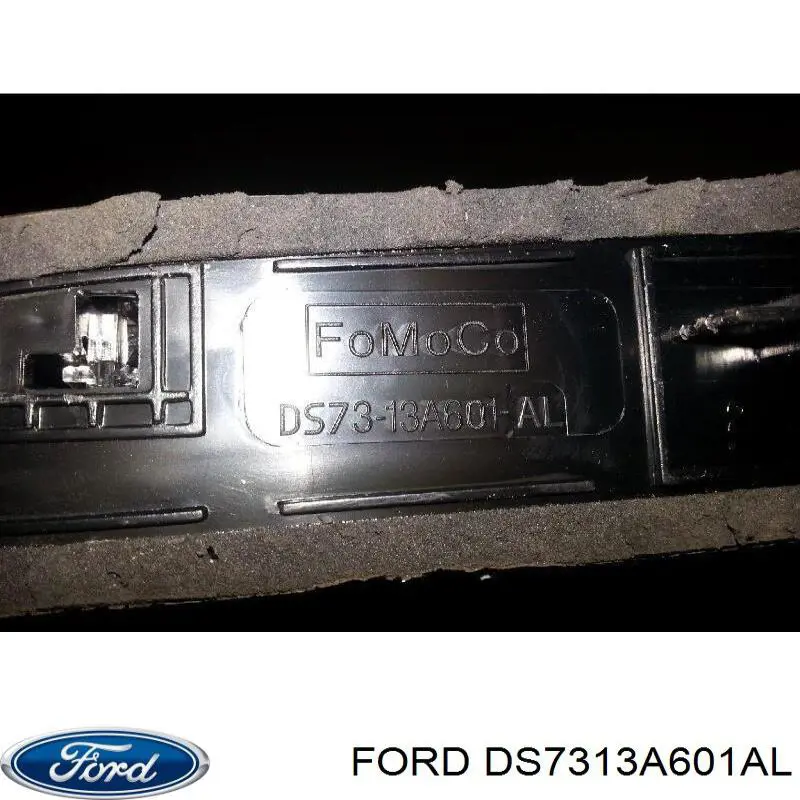 DS7313A601AL Ford Фонарь сигнальный