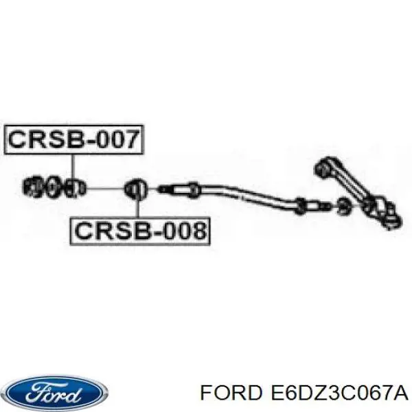 E6DZ3C067A Ford сайлентблок растяжки переднего нижнего рычага