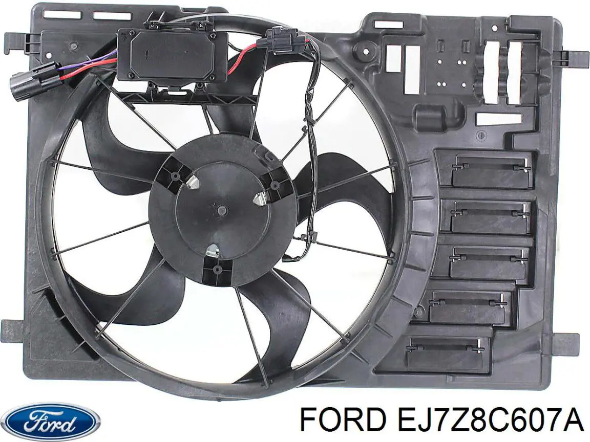 EJ7Z8C607A Ford difusor do radiador de esfriamento, montado com motor e roda de aletas