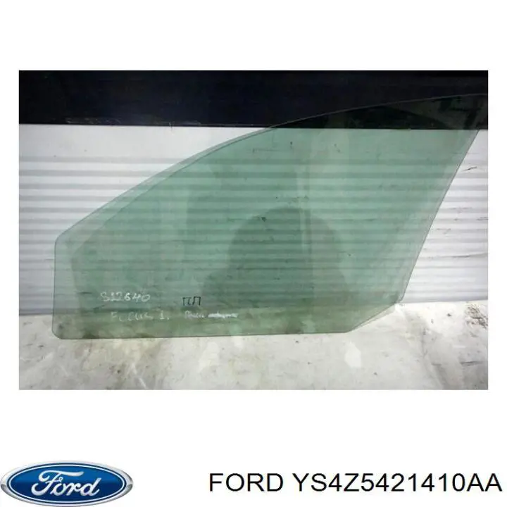 YS4Z5421410AA Ford стекло двери передней правой