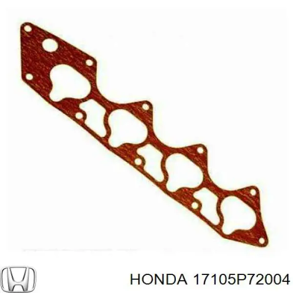 17105P72004 Honda  Прокладка впускного коллектора