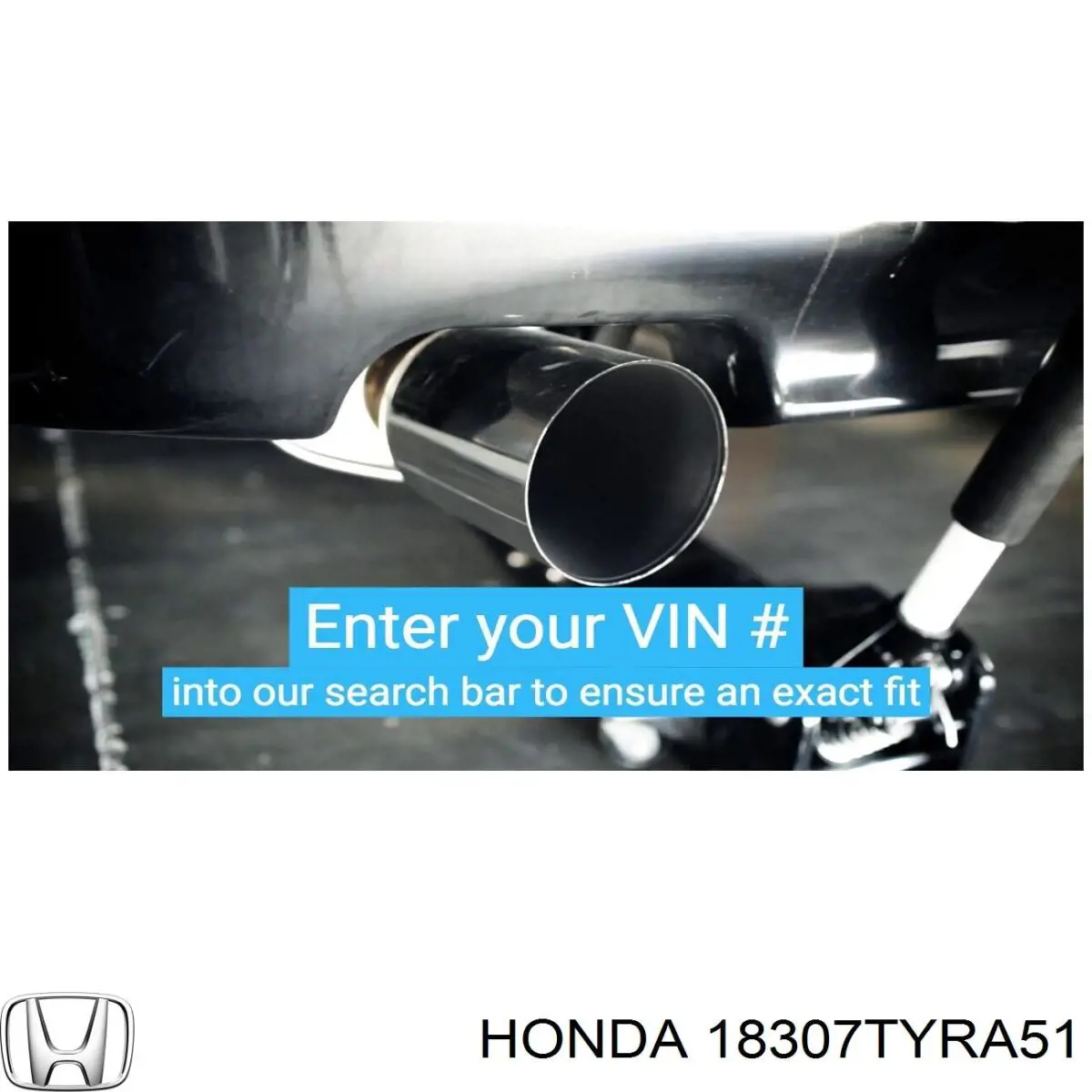  Honda 18307TYRA51 цена, от 225.73 USD