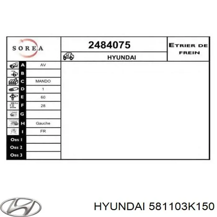 Супорт тормзной Hyundai/Kia 581103K150 цена, от 15.54 USD
