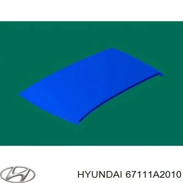 67111A2010 Hyundai/Kia teto