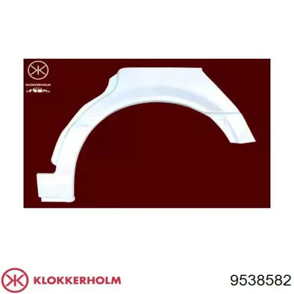 Ремонтная часть арки крыла заднего правого Klokkerholm 9538582 цена, от 57.67 USD