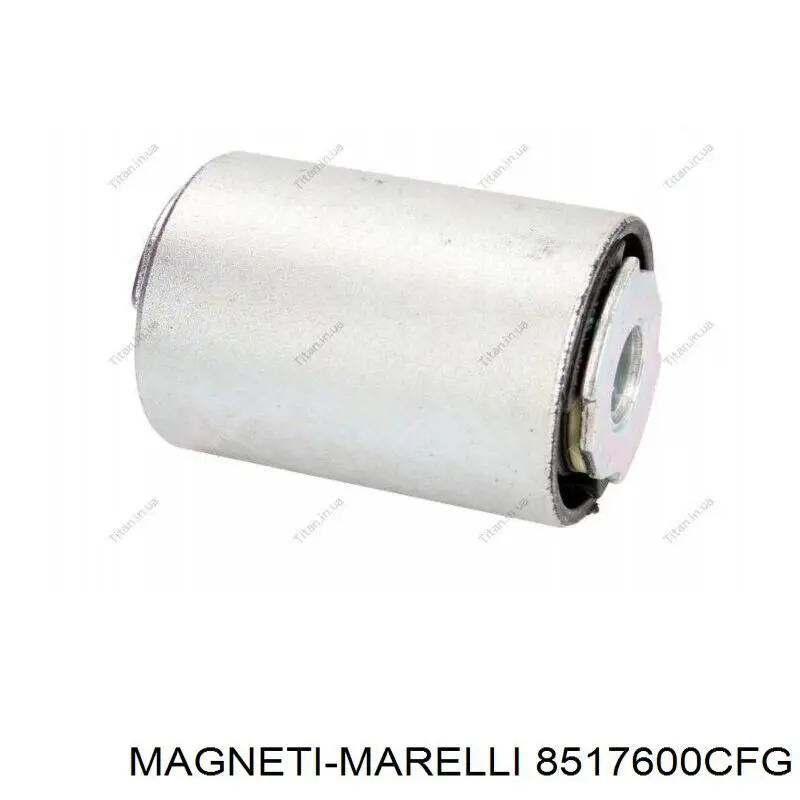Сайлентблок задней рессоры передний Magneti Marelli 8517600CFG