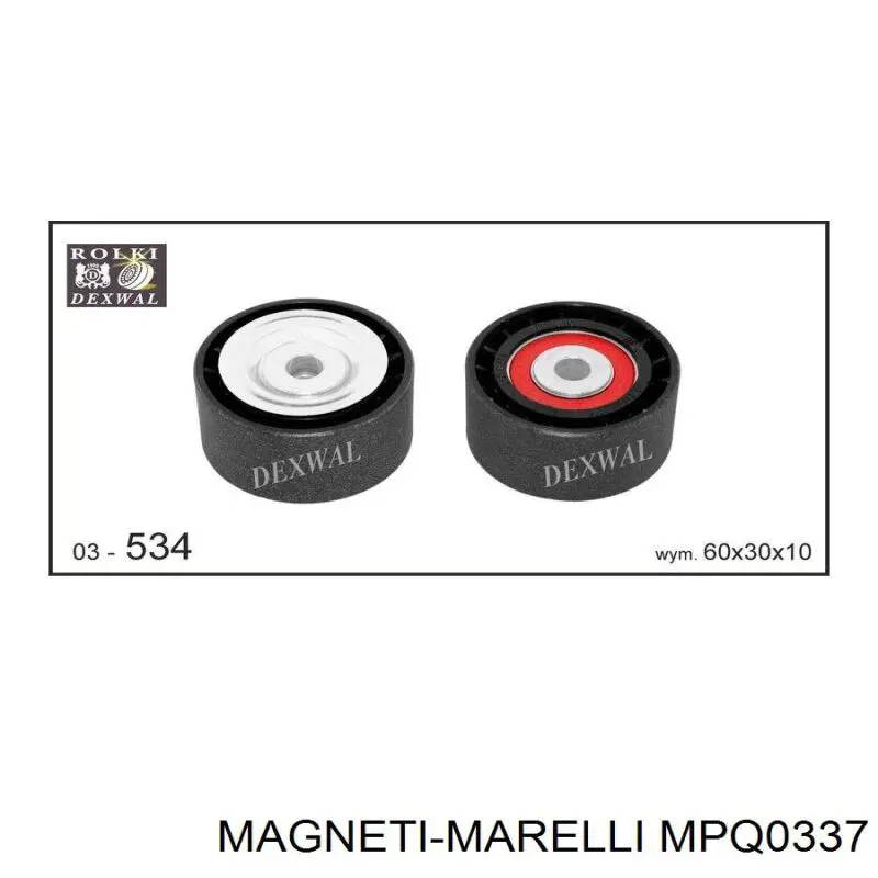MPQ0337 Magneti Marelli Ролик приводного ремня, паразитный