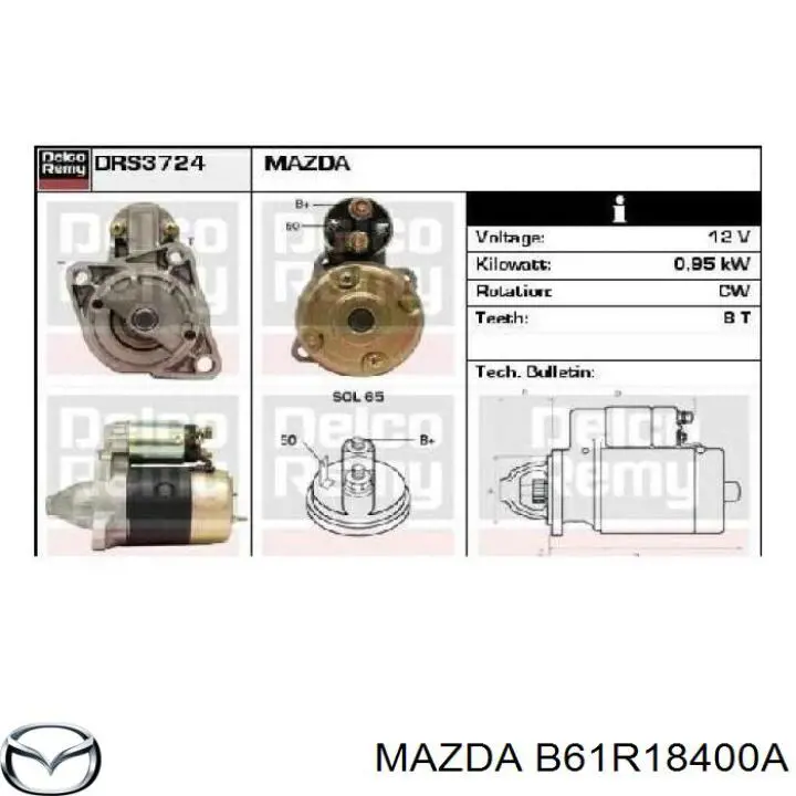 B61R18400A Mazda Стартер автомобиля