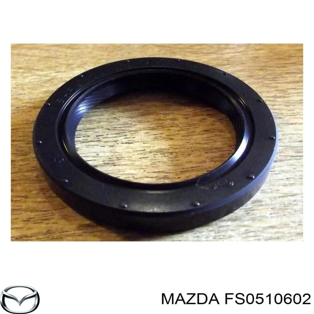 FS0510602 Mazda Сальник двигателя, распредвала