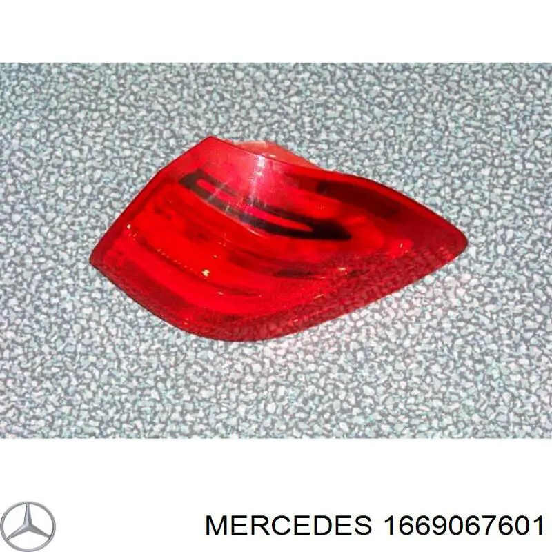 Фонарь задний правый 1669067601 Mercedes