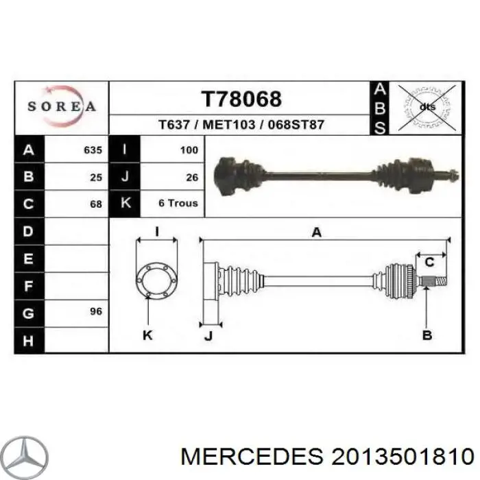 Полуось задняя 2013501810 Mercedes