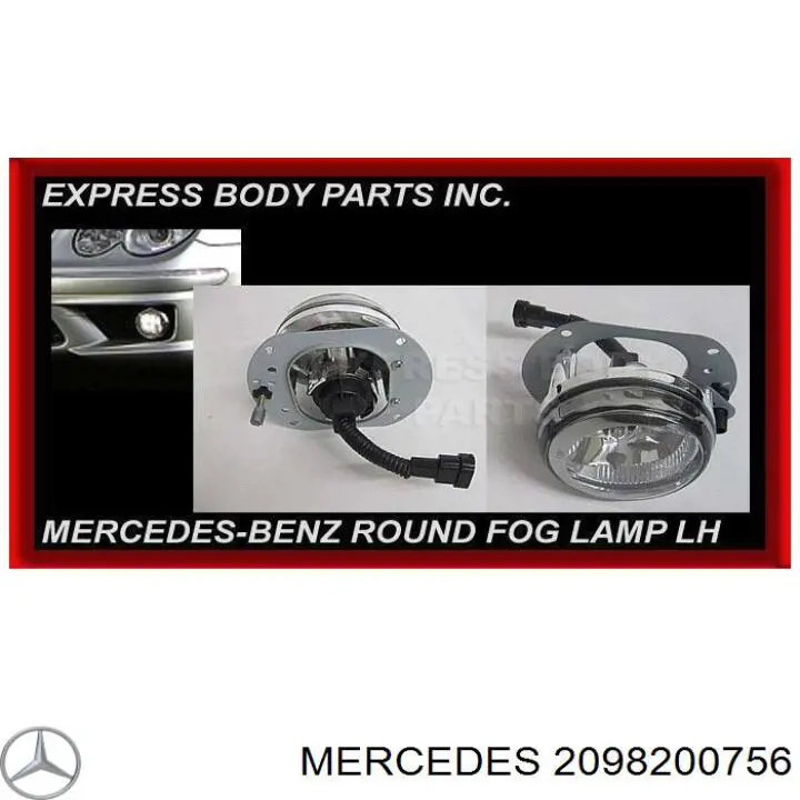 2098200756 Mercedes фара противотуманная левая