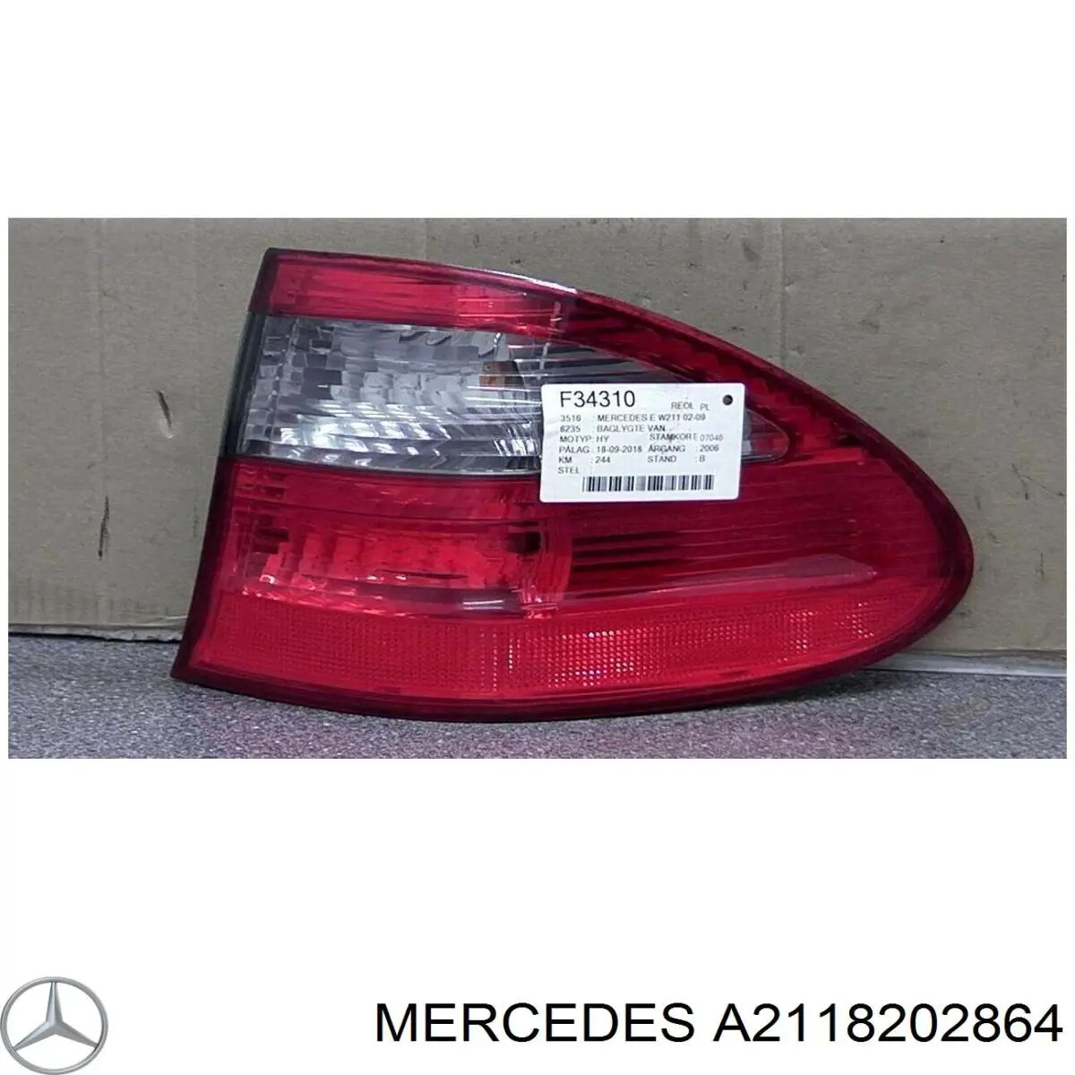 A2118202864 Mercedes lanterna traseira direita externa