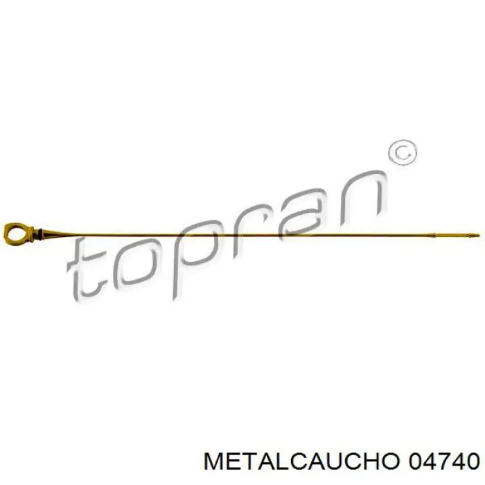 04740 Metalcaucho щуп (индикатор уровня масла в двигателе)